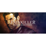 Painkiller Black Edition ключ Global + RU/CIS РФ Россия