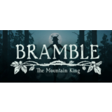 Bramble: The Mountain King STEAM Россия