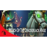 ✅March of the Crackerjack Mage✅Collector's Cache 2021✅