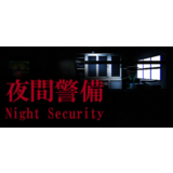 [Chilla's Art] Night Security | 夜間警備 💎 STEAM РОССИЯ