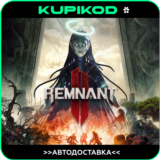 🔥 REMNANT II 🔥АВТОДОСТАВКА ВСЕ ИЗДАНИЯ 🚀 RU/KZT