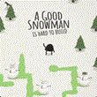 🖤 A Good Snowman Is Hard To Build| Epic Games (EGS)|🖤