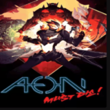 🖤 Aeon Must Die! | Epic Games (EGS) | PC 🖤