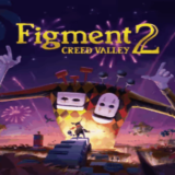🖤 Figment 2: Creed Valley | Epic Games (EGS) | PC 🖤