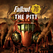 FALLOUT 76: The Pitt | Full access | Microsoft Store