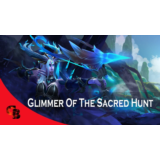 ✅Glimmer of the Sacred Hunt✅Collector's Cache 2019✅