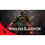✅Mindless Slaughter✅Collector's Cache 2020✅