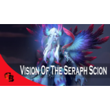 ✅Vision of the Seraph Scion✅Collector's Cache 2021✅