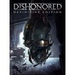 DISHONORED: DE 💎 [ONLINE EPIC] ✅ Full access ✅ + 🎁