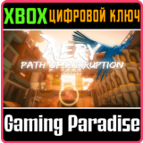❗AERY - PATH OF CORRUPTION❗XBOX ONE/X|S🔑КЛЮЧ❗