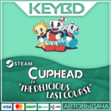 Cuphead & The Delicious Last Course Steam GIft 🚀 АВТО