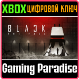❗BLACK THE FALL❗XBOX ONE/X|S🔑КЛЮЧ❗