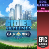 ✅Cities: Skylines — Calm the Mind Radio✅ПК✅ЭПИК ГЕЙМС