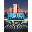 🔴Cities: Skylines — Airports✅EGS✅PC