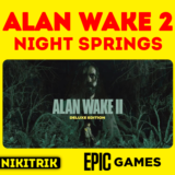 🖤 Alan Wake 2 / Алан Вейк 2 + Night Springs | EGS 🖤