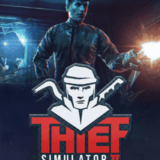 THIEF SIMULATOR 2 + THIEF 1 + DLC💎 STEAM АККАУНТ