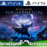 🎮ELDEN RING NIGHTREIGN (PS4/PS5/RUS) Активация✅