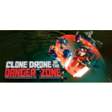 Clone Drone in the Danger Zone * STEAM🔥АВТОДОСТАВКА