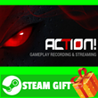 ⭐️ Action! - Gameplay Recording and Streaming STEAM