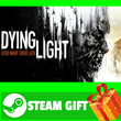 ⭐️ALL COUNTRIES⭐️ Dying Light STEAM GIFT