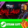 ⭐️ Dying Light 2 Stay Human Dying Laugh Bundle STEAM