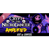 Crypt of the NecroDancer: AMPLIFIED OST - Chipzel DLC
