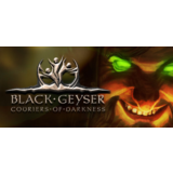 Black Geyser: Couriers of Darkness * STEAM RU🔥