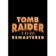 🔶Tomb Raider I-III Remastered Starring L|(Глобал)Steam