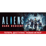 Aliens: Dark Descent * STEAM РОССИЯ🔥АВТОДОСТАВКА