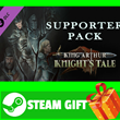 ⭐️ King Arthur Knight s Tale Supporter Pack DLC STEAM