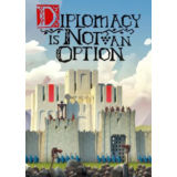 ✅ Diplomacy is Not an Option