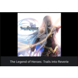 💥The Legend of Heroes:Trails into Reverie🔵PS4/PS5🔴TR