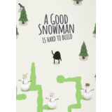 ✅ A Good Snowman Is Hard To Build