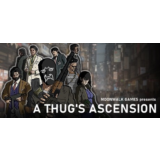 A Thug's Ascension * STEAM RU ⚡ АВТО 💳0%