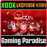 ❗ANARCUTE❗XBOX ONE/X|S🔑КЛЮЧ❗