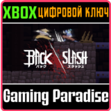 ❗BACKSLASH❗XBOX ONE/X|S🔑КЛЮЧ❗