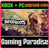 ❗BLOODROOTS❗XBOX ONE/X|S+ПК🔑КЛЮЧ❗