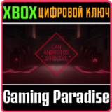 ❗CAN ANDROIDS SURVIVE❗XBOX ONE/X|S🔑КЛЮЧ❗