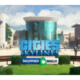🧁 Cities: Skylines - Shopping Malls 🍻 Steam DLC