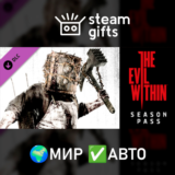 🎁DLC The Evil Within: Season Pass🌍МИР✅АВТО