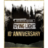 Dying Light: Definitive 10th Anniversary Edition Steam