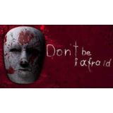 Don't Be Afraid ключ Global RU/CIS РФ Россия СНГ
