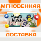 🔥Minute of Islands\Steam\Весь Мир + РФ\Ключ