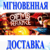 🔥Otem's Defiance\Steam\Весь Мир + РФ\Ключ