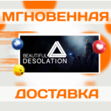 🔥BEAUTIFUL DESOLATION\Steam\Весь Мир + РФ\Ключ