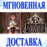 🔥At Eve’s Wake\Steam\Весь Мир + РФ\Ключ