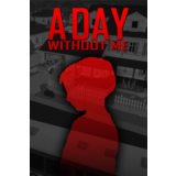 🎮A Day Without Me 💚XBOX 🚀Быстрая доставка