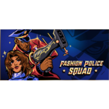 Fashion Police Squad 🔑STEAM КЛЮЧ 🔥РОССИЯ + МИР