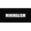 Minimalism [STEAM KEY/REGION FREE] 🔥