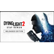 💥Dying Light 2 Stay Human ⚪ EPIC GAMES PC  🔴ТR🔴